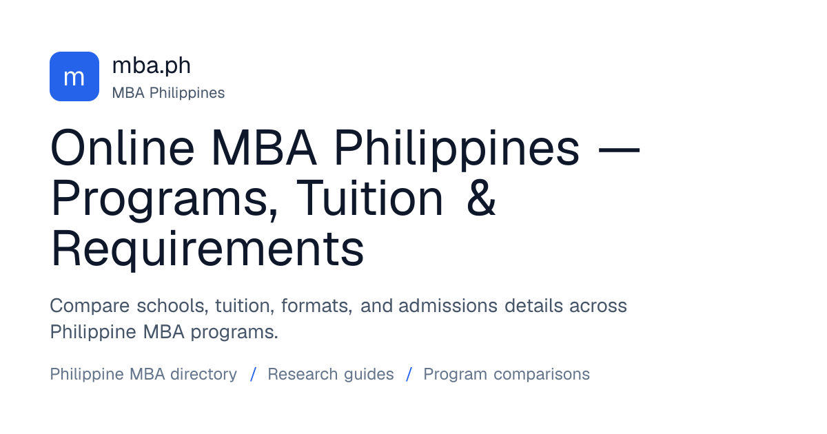 Online MBA Philippines — Programs, Tuition & Requirements | mba.ph